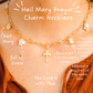 Hail Mary Prayer Charm Necklace
